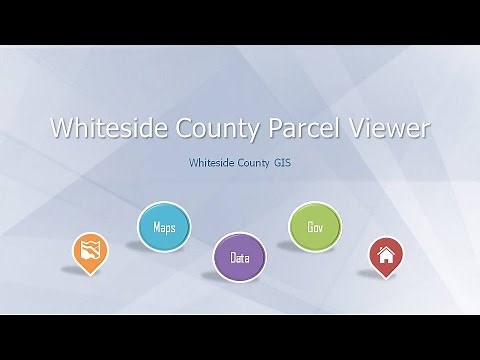 Whiteside Parcel Viewer Informational Video