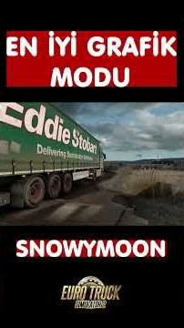 ETS 2 En Gerçekçi Grafik Modu Snowymoon !! #ets2 #ets2snowymoon #keşfet