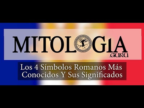 Los 4 Símbolos Romanos Más Conocidos Y Sus Significados