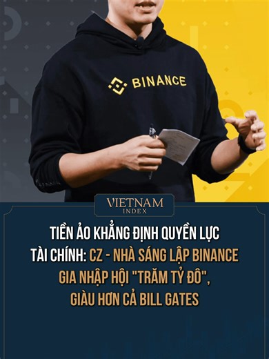 Ông chủ Binance hiện đã giàu hơn cả Bill Gates #vietnamindex #news