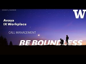 Avaya IX Workplace - 03 Call Management