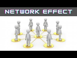 Network Effect Explained