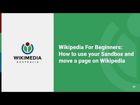 How to use your Sandbox and move a page on Wikipedia - Wikipedia For Beginners