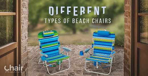 Different Types of Beach Chairs - Buying Guide 2025