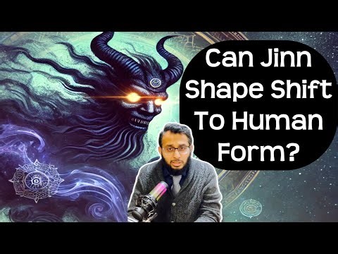 Shapeshifting Secrets: Can Jinn and Angels Take Human Form?