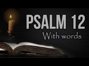 Psalm 12 (KJV) King James Version Audio | Holy Bible reading