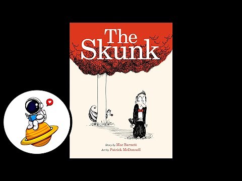 The Skunk (Read Aloud in HD)