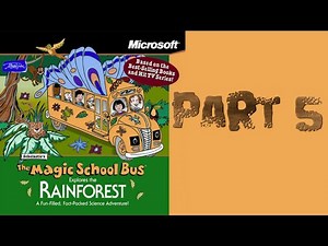 Whoa I Remember: Magic School Bus Explores The Rainforest: Part 5