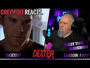 DEXTER - Pilot Episode 1x1 'Dexter' | IM SO INTRIGUED!! FIRST WATCH REACTION/COMMENTARY