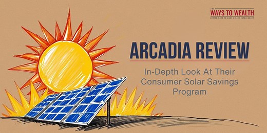 Arcadia Power Review: Is It Legit and Do You Save?