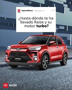Pasa de rápido a furioso con el motor turbo de Toyota Raize. 👌 http://bit.ly/3MLpL62 | Toyota México