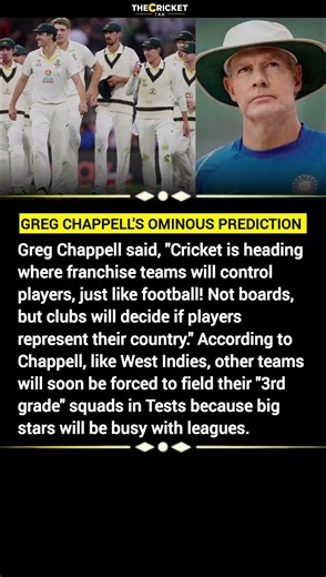 Greg Chappell's Shocking Prediction | Greg Chappell on franchise cricket #shorts
