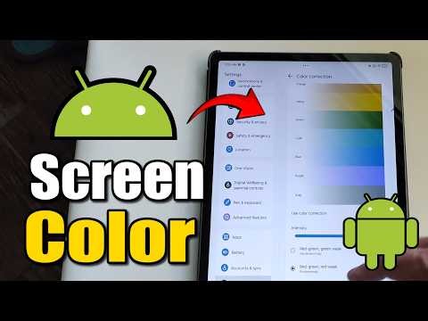 How to Set Screen Color Back to Normal on Android Phone or Tablet - Quick Tablet