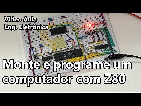 O MAIS SIMPLES COMPUTADOR COM Z80! | Vídeo Aula #292