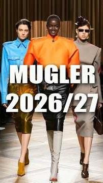 📍 MUGLER Fall-Winter 2026-2027 collection at Paris Fashion Week #fashion2027 #fashion