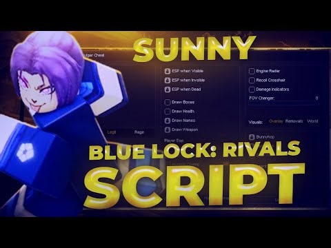 *NEW* Blue Lock: Rivals Script (NO KEY) - New Update, Style Changer, Flow Changer, Auto Goal & More!