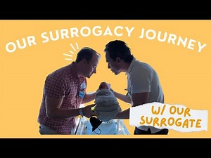 Our Surrogacy Journey Story with our Surrogate