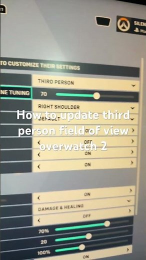How to update third person field of view overwatch 2