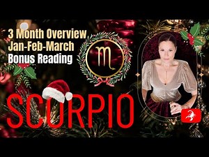 SCORPIO ♏️ Fresh Start | 3-Month Overview | Jan-Feb-March | Bonus In-Depth Tarot Reading
