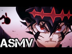 Asta ASMV - Never Give Up || Black Clover
