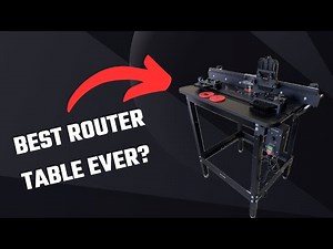 The ULTIMATE Router Table (Rutland R15 Router)