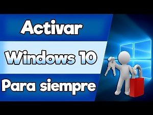 Como Activar Windows 10 Para Siempre Full ¡Activated! 2016 [HD]