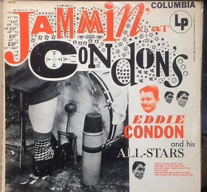 Eddie Condon And His All-Stars - Jammin' At Condon's