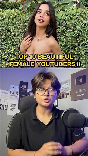 Top 10 Beautiful YouTubers ?