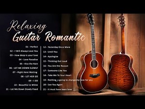 Best Inspirational Guitar Songs 🎻 Top 20 Best Guitar Songs Ever 💖 Romantic Guitar Music For You