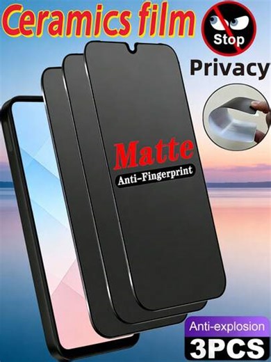 3pcs Matte Anti-Spy Anti-Glare Anti-Fingerprint Screen Protector Film, Compatible With IPhone 17 16 Pro Max, Galaxy S26 S25 S24 Ultra FE A57 A37 A56 A36 A26 A17 A07, 15T 14T 13T Poco X6 X7 X5, 14C 13C Note 13 14 4G 5G Pro, Office/Metro Privacy Protection, Full Coverage Anti-Explosion, Anti-Scratch, Anti-Spy Protection Film, Not Support Fingerprint Identification, Soft Film [Non-Glass] | SHEIN