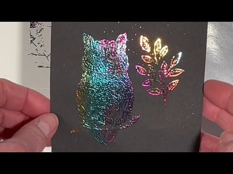 Clear Embossing Powder and Transfer Foils? Sure, Let's Try!