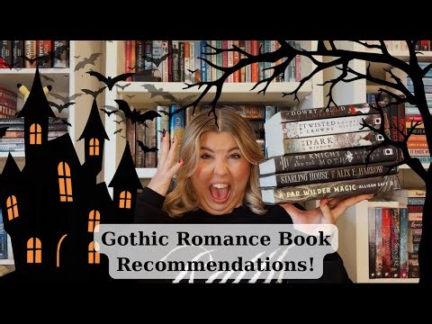 Gothic Romance Book Recommendations!