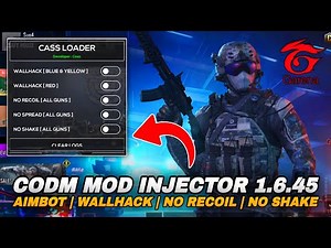 NEW! CASS INJECTOR/LOADER FOR CODM GARENA 1.6.45 | AIMBOT | WALL HACK | NO RECOIL | NO SCREEN SHAKE