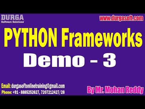 PYTHON Frameworks tutorials || Demo - 3 || by Mr. Mohan Reddy On 13-02-2026 @6PM (IST)