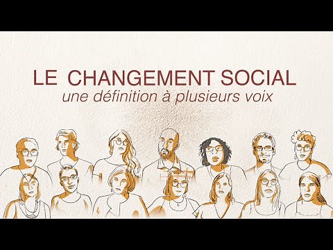 1. Le changement social : une définition à plusieurs voix