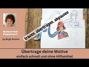 Übertrage deine Motive einfach, präzise und ohne Hilfsmittel - tracen abpausen