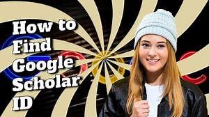 How to Find Google Scholar ID