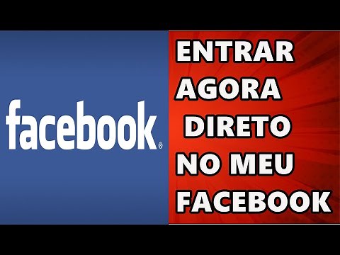 FACEBOOK ENTRAR AGORA DIRETO, EMAIL ENTRAR AGORA DIRETO NO MEU FACEBOOK E EMAIL