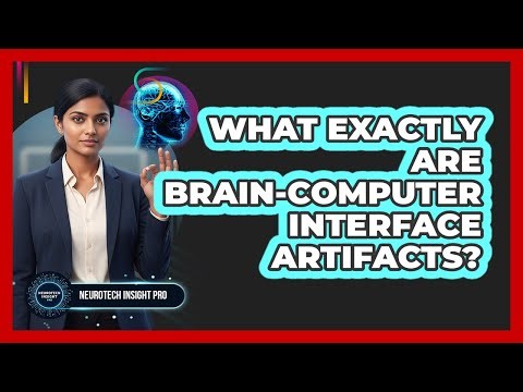 What Exactly Are Brain-Computer Interface Artifacts?
