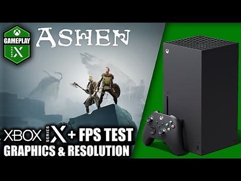 Ashen - Xbox Series X Gameplay + FPS Test