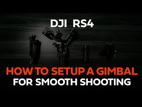 How To Setup The Dji RS4 Gimbal (Step-By-Step Tutorial)