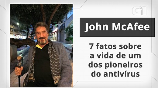 John McAfee: 7 fatos sobre a vida de um dos pioneiros do antivírus