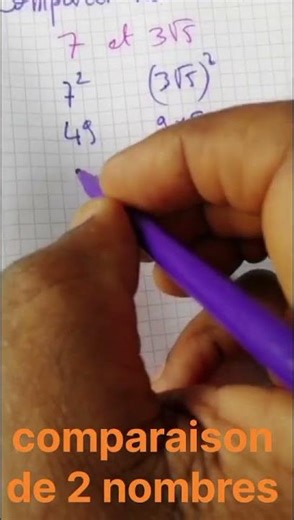 comparer 7 et 3√5