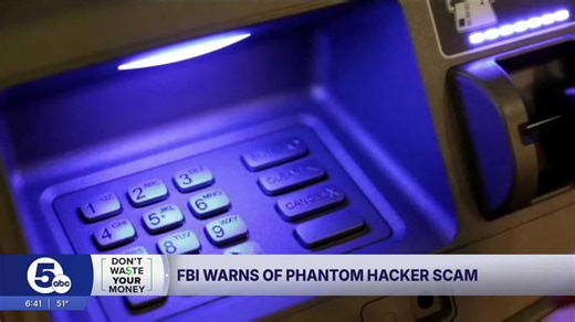 FBI warns about phantom hackers targeting your bank account