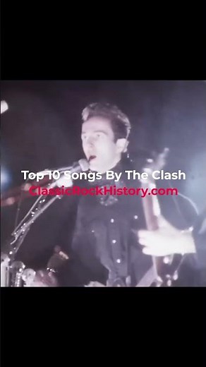 Top 10 Songs By The Clash