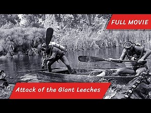 Attack of the Giant Leeches | English Full Movie | Horror Sci-Fi
