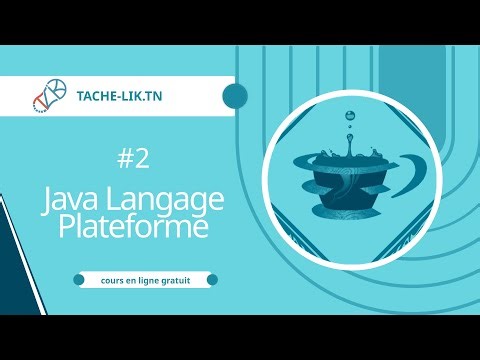 Java – Partie 2 : Qu'est-ce que Java ? | Tache-Lik.tn