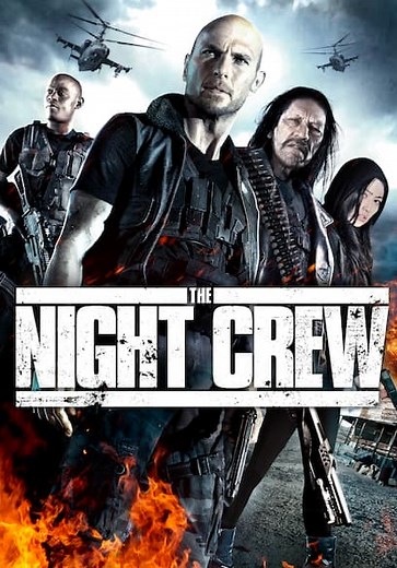 The Night Crew (2015)