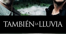 También la lluvia (2010)  - Ver Película Completa en Español - FULLTV