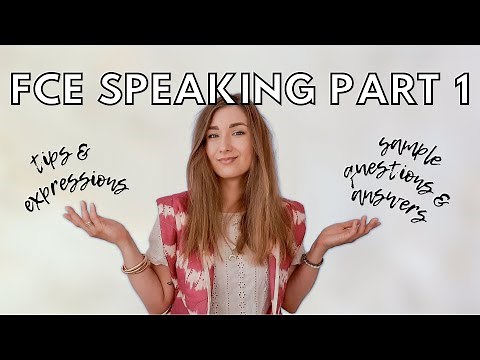 FCE/B2 FIRST speaking part 1 | HOW TO ENGLISH | tips, expressions, questions, and answers